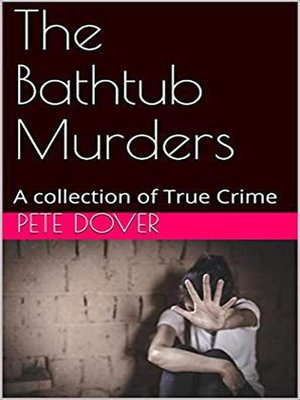 cover image of The Bathtub Murders